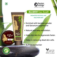 Passion Indulge Bamboo Face Scrub for Dirt, Blackheads and Acne Removal - 200gm | Remove Dead Skin Cells | Tan Removal | Glowing Skin | Deep Pore Cleansing | All Skin Types | Paraben & Sulphate Free | Vegan | Peta Certified
