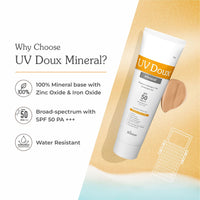 UV Doux Mineral Tinted Sunscreen Gel with SPF 50 PA+++ Broad Spectrum | 100% Mineral Sunscreen with Zinc Oxide & Titanium Dioxide with No White Cast | Matte Finish with Sweat & Water Resistance 50gm