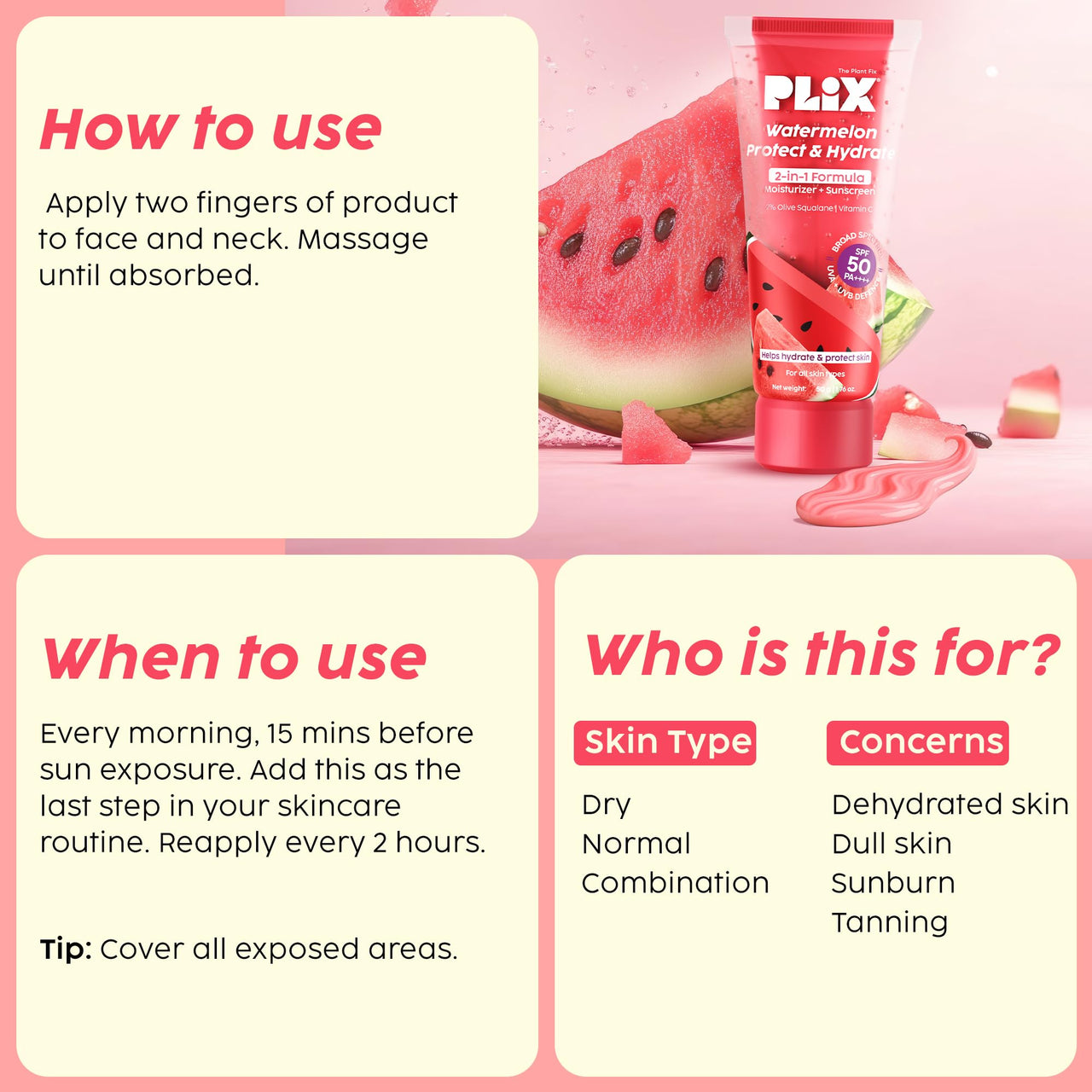 PLIX - THE PLANT FIX Watermelon Protect & Hydrate 2 in 1 formula Moisturizer + Sunscreen | Lightweight Hydration | With SPF PA 50 ++++ | UVA & UVB protection | No White Cast | 50 gm