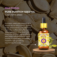 Deve Herbes Pure Pumpkin Seed Oil (Cucurbita pepo) Cold Pressed 30ml