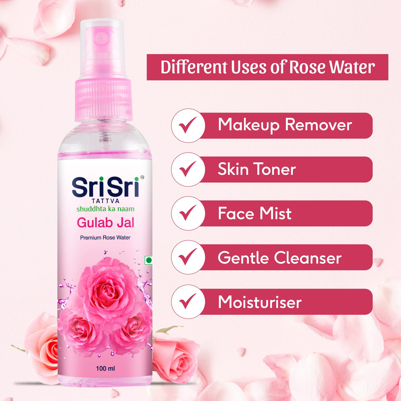 Sri Sri TATTVA shuddhta ka naam Gulab Jal Spray, 100ml (Pack of 4) - Pure Rose Water Mist for Hydrated, Glowing Skin - Premium Toner & Cleanser for Soft, Smooth Skin