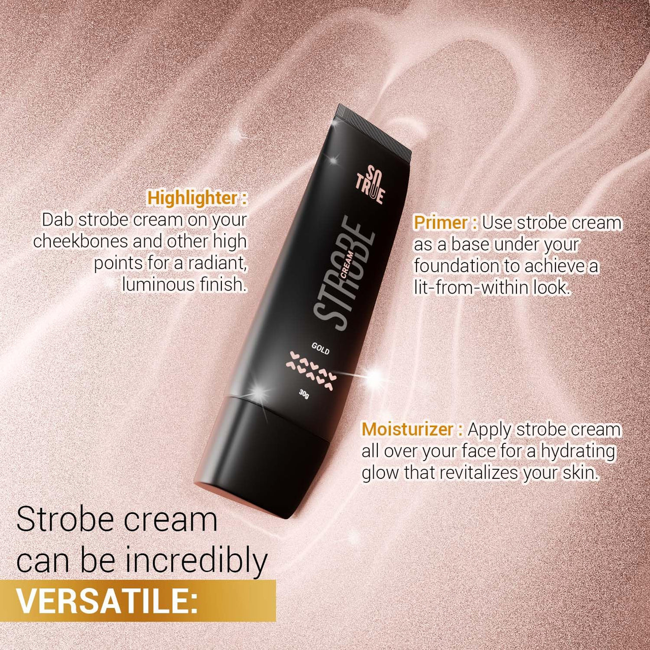 Sotrue Strobe Cream Gold for Face Radiance, Multipurpose Strobe Cream, Dewy Glazed Instant Glow, Highlighter For Face, Boosts Hydration, For All Skin Types, 30g