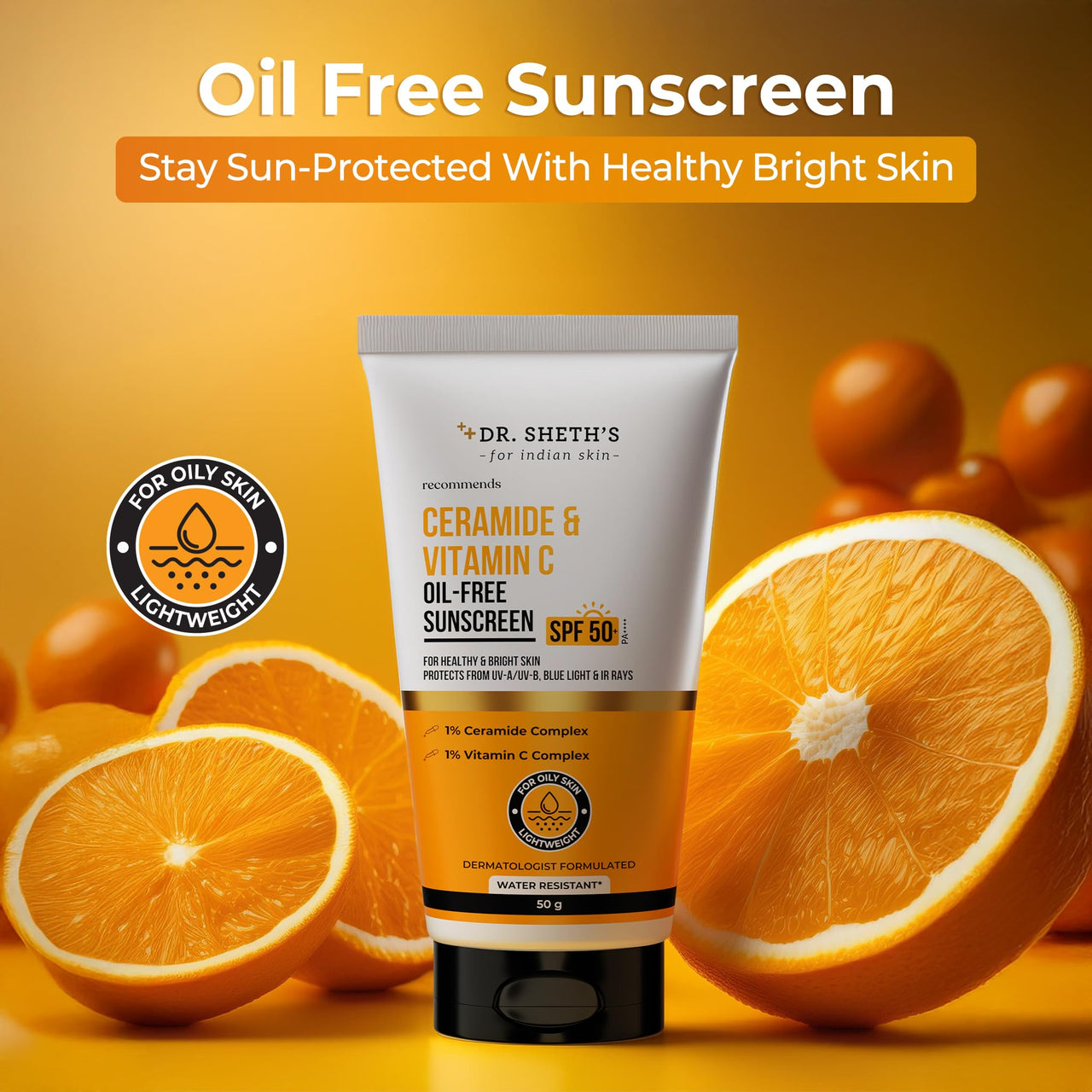 Dr. Sheth's Ceramide & Vitamin C Oil-Free Sunscreen SPF 50+ PA++++ | Clinically Tested- (In -Vivo) | For Healthy & Bright Skin | Lightweight & Non Greasy | For UVA/UVB & Blue Light & IR Protection | No white cast | For Oily Skin | For Men & Women | 50 g