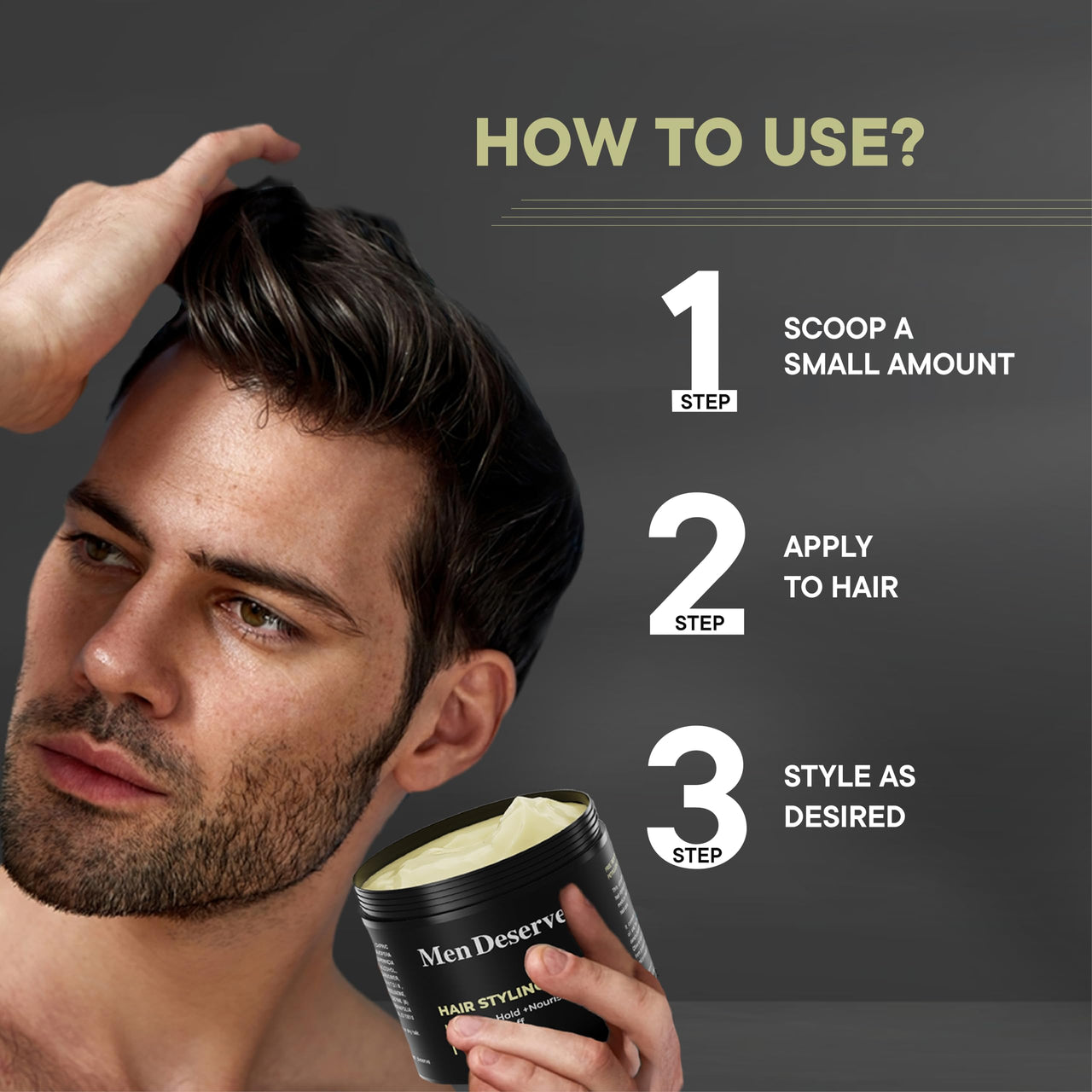 Men Deserve - Hair Styling Cream (100g) | Provides Medium Hold & Nourishment | Paraben & Sulphate Free | Non-Greasy Hair Cream With Olive Oil, Coconut Oil, & Keratin | Hair Cream for Dry & Frizzy Hair