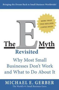 The E-Myth Revisited: Why Most Small Businesses Don't Work and What  - VERY GOOD