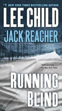 Running Blind (Jack Reacher) - Mass Market Paperback By Child, Lee - VERY GOOD