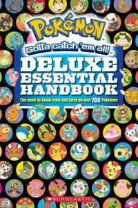 Pokmon Deluxe Essential Handbook: The Need-to-Know Stats and Facts on O - GOOD