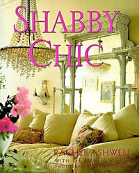 Shabby Chic - Hardcover By Ashwell, Rachel - VERY GOOD
