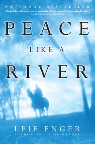 Peace Like a River - Paperback By Enger, Leif - VERY GOOD