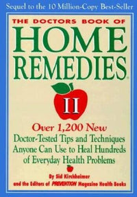 The Doctors Book of Home Remedies II: Over 1,200 New Doctor-Tested T - VERY GOOD