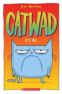 It's Me. (Catwad #1) - Paperback By Benton, Jim - GOOD