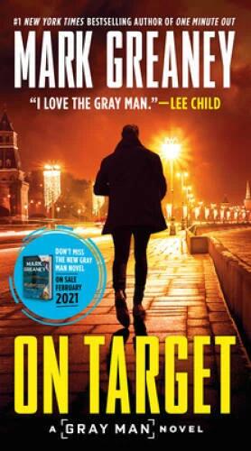 On Target (Gray Man) - Paperback By Greaney, Mark - GOOD