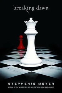 Breaking Dawn (The Twilight Saga, Book 4) - Hardcover - VERY GOOD