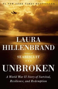Unbroken: A World War II Story of Survival, Resilience, and Redemption - GOOD