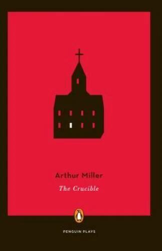 The Crucible (Penguin Plays) - Paperback By Miller, Arthur - VERY GOOD