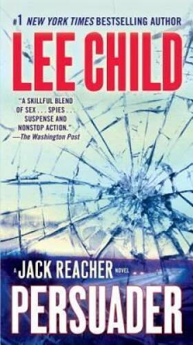 Persuader (Jack Reacher) - Mass Market Paperback By Child, Lee - GOOD