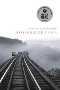 Housekeeping: A Novel - Paperback By Robinson, Marilynne - GOOD