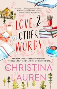 Love and Other Words - Paperback By Lauren, Christina - GOOD