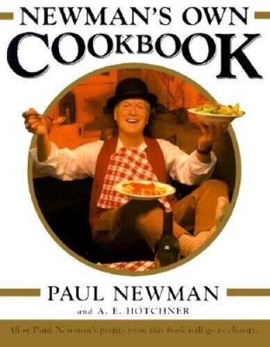 Newman's Own Cookbook - Hardcover By Paul Newman - VERY GOOD