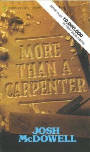 More Than a Carpenter - Mass Market Paperback By Josh McDowell - GOOD