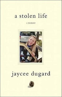 A Stolen Life: A Memoir - Hardcover By Dugard, Jaycee - VERY GOOD