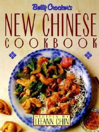 Betty Crocker's New Chinese Cookbook: Recipes by Leeann Chin - Hardcover - GOOD
