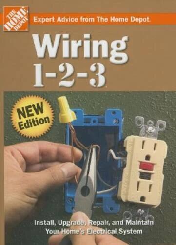 Wiring 1-2-3 (Home Depot) - Hardcover By The Home Depot - VERY GOOD