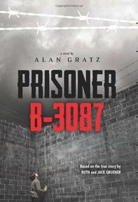 Prisoner B-3087 - Paperback By Alan Gratz - GOOD