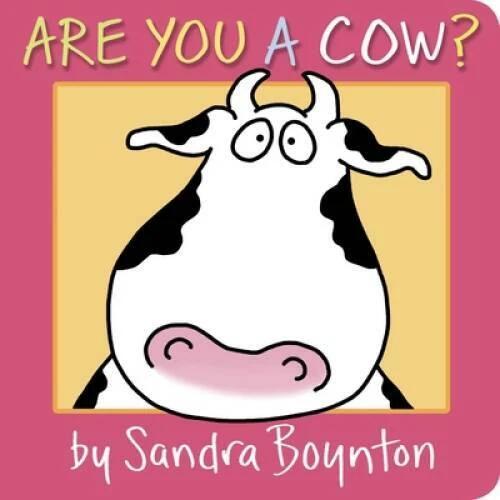 Are You a Cow? (Boynton on Board) - Board book By Boynton, Sandra - GOOD