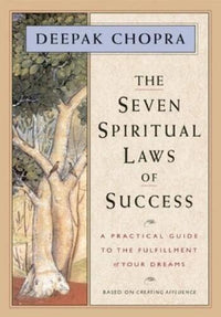 The Seven Spiritual Laws of Success: A Practical Guide to the Fulfillment - GOOD
