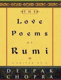 The Love Poems of Rumi - Hardcover By Jalal al-Din Rumi - GOOD