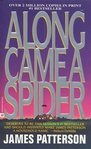 Along Came A Spider - Mass Market Paperback By Patterson, James - GOOD