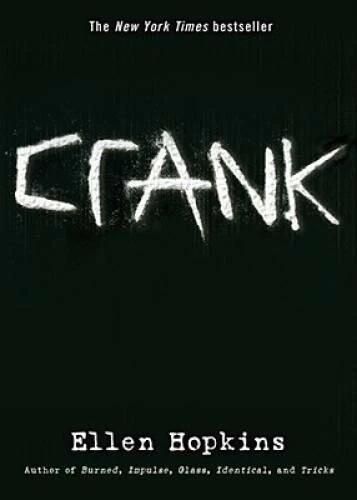 Crank - Paperback By Hopkins, Ellen - GOOD