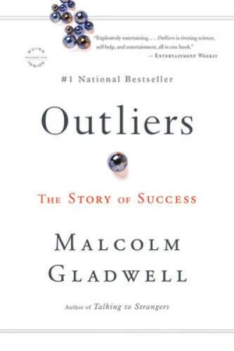 Outliers: The Story of Success - Paperback By Gladwell, Malcolm - VERY GOOD