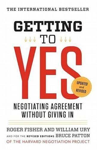 Getting to Yes: Negotiating Agreement Without Giving In - Paperback - GOOD