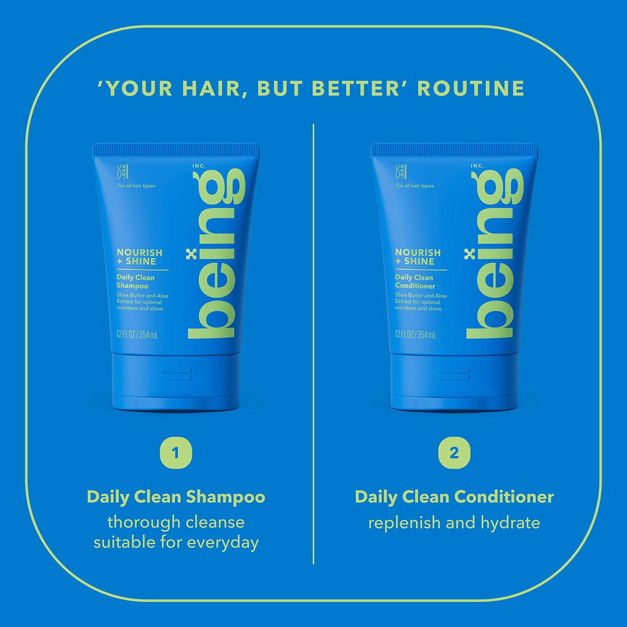 Being NOURISH + SHINE Shampoo & Conditioner Duo, 12 fl. oz., 2 pk.