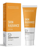 DERMATOUCH Skin Radiance Cream For Glowing Skin || Protects Against Skin Damage || Reduces Pigmentation, Dark Spots, Age Spots || Provides Deep Nourishment || Suitable For All Skin Types - 30G