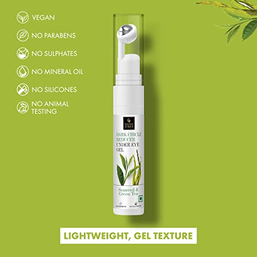 Good Vibes Seaweed & Green Tea Dark Circle Reducer Under Eye Gel, 15 ml Brightening Lightweight Gel Textured With Cooling Roll On Applicator | Vegan, No Parabens, Sulphates, Silicones, Animal Testing