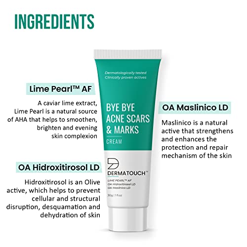 DERMATOUCH Bye Bye Acne Scars & Marks Cream || Acne Scars Corrector || Formulated Specially to Address Scars & Marks || Gives Even Skin Tone || Suitable For All Skin Types - 30G