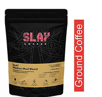 SLAY Coffee Madras Mud 100% Pure Filter Coffee Powder| No Chicory | Blend of Arabica and Robusta Coffee | NOT an Instant Coffee | 250g