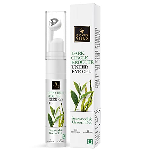 Good Vibes Seaweed & Green Tea Dark Circle Reducer Under Eye Gel, 15 ml Brightening Lightweight Gel Textured With Cooling Roll On Applicator | Vegan, No Parabens, Sulphates, Silicones, Animal Testing