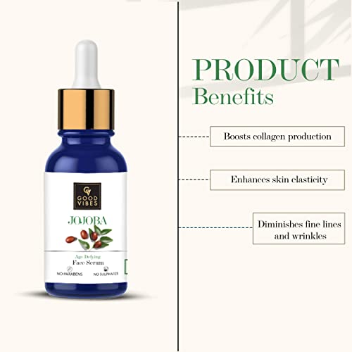 Good Vibes Jojoba Age Defying Serum, 10 ml Nourished Youthful Skin Naturally Light Weight Moisturizing Formula For All Skin Types, Wrinkles & Fine Lines Reduction Properties, No Parabens & Sulphates
