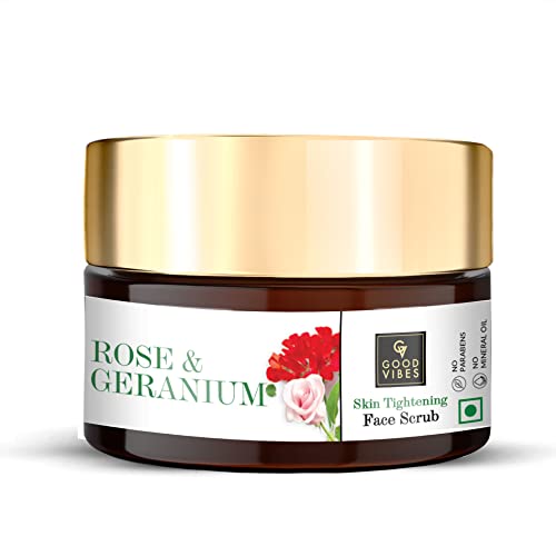Good Vibes Skin Tightening Scrub, Rose & Geranium (100 G)