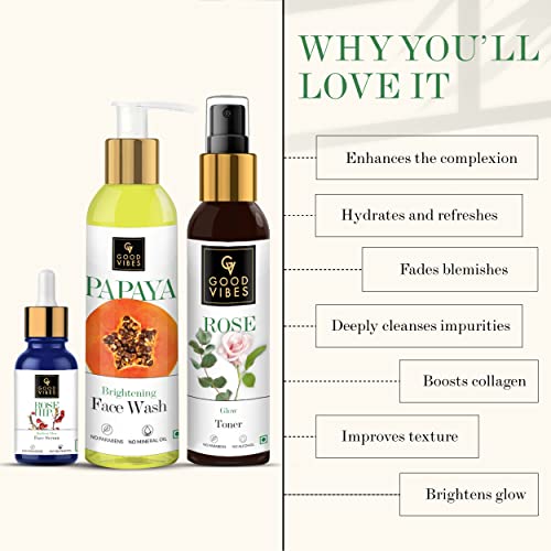 Good Vibes Skincare Combo For Glowing Skin | Papaya Brightening Face Wash 120 ml, Rose Glow Toner 120 ml, Rose Hip Radiant Glow Face Serum 10 ml | Suitable For All Skin Types | No Parabens & Sulphates