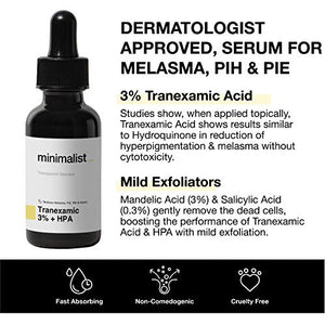 Minimalist 3% Tranexamic Acid Face Serum for Melasma, Pigmentation, Erythema & Acne Scars | Face Serum with HPA to Remove Melasma & Post Inflammatory Hyperpigmentation or Erythema (PIH & PIE) | 30 ml