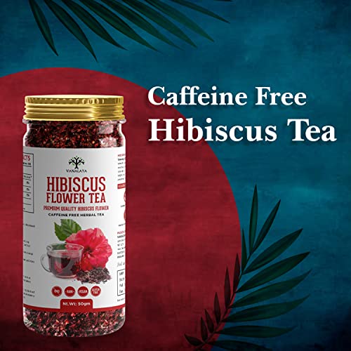 Vanalaya Hibiscus Tea For Glowing Skin, Weight loss Made with 100% Natural Hibiscus Petals (Pack Of 2x50g)