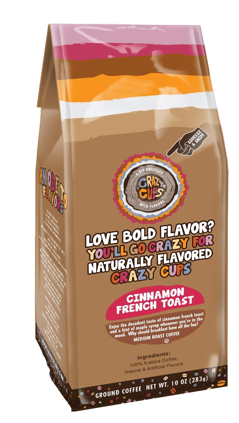 Crazy Cups Flavored Ground Coffee, Cinnamon French Toast, in 10 oz Bag, For Brewing Flavored Hot or Iced Coffee
