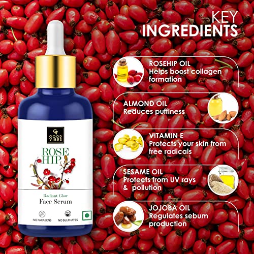 Good Vibes Rose Hip Radiant Glow Face Serum, 30 ml Light Weight Non Greasy Moisturizing Formula For All Skin Types, Natural, No Parabens & Sulphates, No Animal Testing