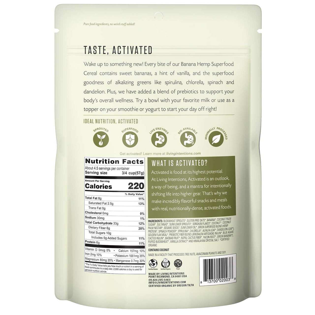 Living Intentions Organic Superfood Cereal  Banana Hemp  NonGMO  Gluten Free  Vegan  Paleo  Kosher  9 Ounce Unit