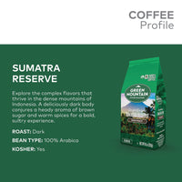 Green Mountain Coffee Roasters Sumatra Reserve, Ground Coffee, Dark Roast, Bagged 10 oz (Package May Vary)